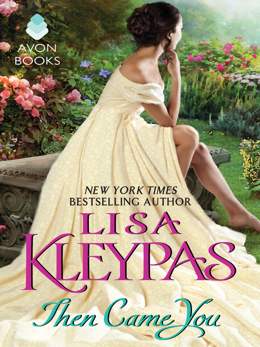 Title details for Then Came You by Lisa Kleypas - Wait list